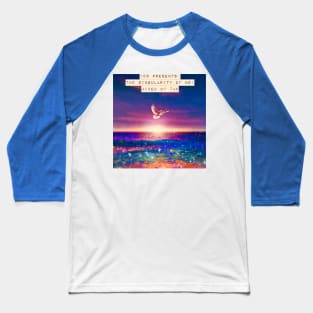 The Singularity Of We Baseball T-Shirt